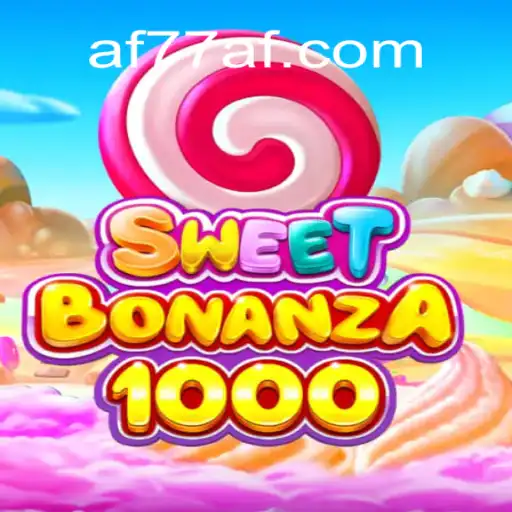 Descubra o Mundo de Emoções de SweetBonanza1000 com AF77.COM