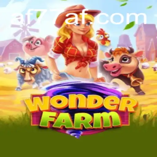 Descubra o Encantador Mundo de WonderFarm e as Oportunidades do AF77.COM